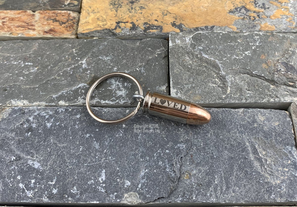 LOVED Engraved Bullet Keychain, Dark Laser Engraving, 9mm, 40 Caliber, 45 Auto